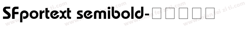 SFportext semibold字体转换